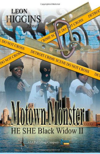 Cover for Leon Higgins · Motown Monster (He She Black Widow) (Volume 2) (Paperback Book) (2014)