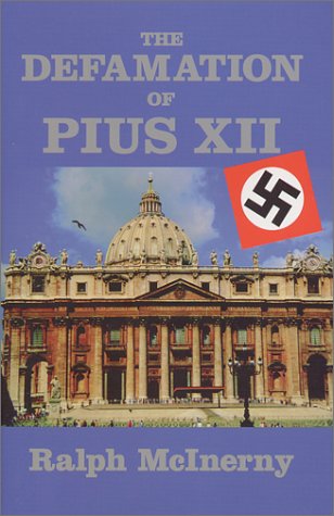 Cover for Ralph Mcinerny · Defamation Of Pius XII (Hardcover Book) (2001)