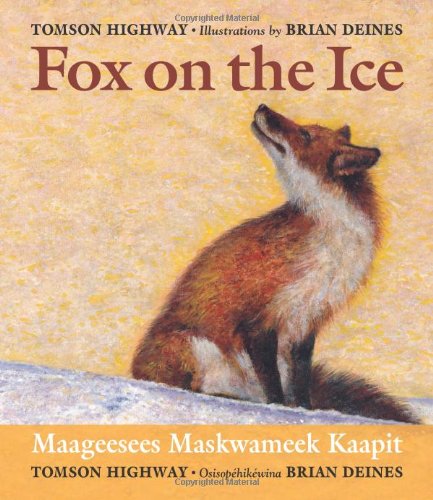 Cover for Tomson Highway · Fox on the Ice (Paperback Book) [Rep Blg edition] (2010)