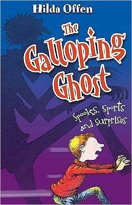 Cover for Hilda Offen · The Galloping Ghost (Paperback Book) (2008)