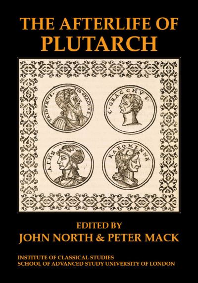 Cover for John North · The Afterlife of Plutarch (Paperback Book) (2018)