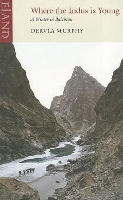 Cover for Dervla Murphy · Where the Indus is Young: A Winter in Baltistan (Paperback Bog) (2011)