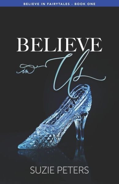 Cover for Suzie Peters · Believe in Us (Paperback Book) (2018)
