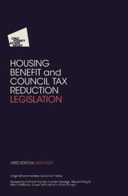 Cover for Child Poverty Action Group · Housing Benefit and Council Tax Reduction Legislation: 2020/21 - Housing Benefit and Council Tax Reduction Legislation (Paperback Book) (2020)