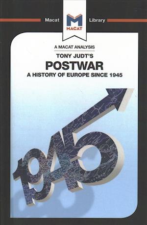 Postwar: A History of Europe Since 1945 - The Macat Library - Simon Young - Książki - Macat International Limited - 9781912302666 - 15 lipca 2017