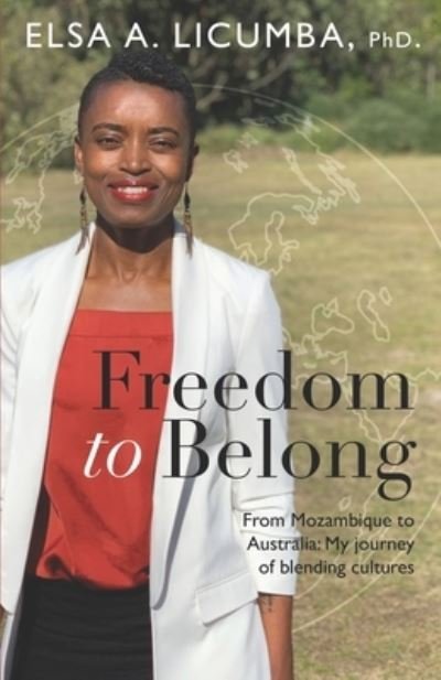 Cover for Elsa A Licumba · Freedom to Belong (Paperback Book) (2019)