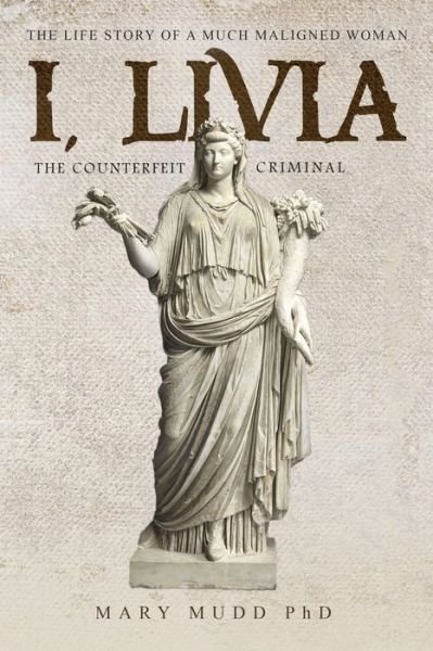Cover for Mary Mudd · I, Livia (Taschenbuch) (2022)