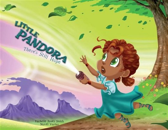 Cover for Rachelle Jones Smith · Little Pandora: There's Still Hope - Myth Me (Paperback Book) (2021)