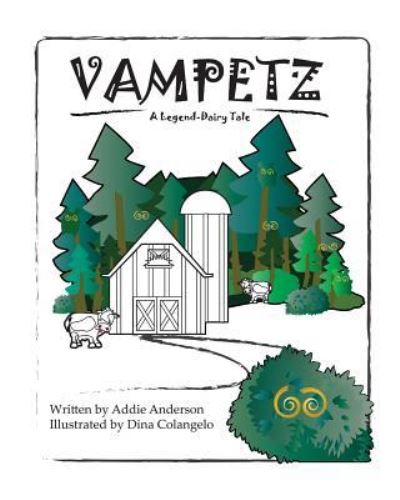 Cover for Addie E Anderson · Vampetz (Paperback Book) (2017)