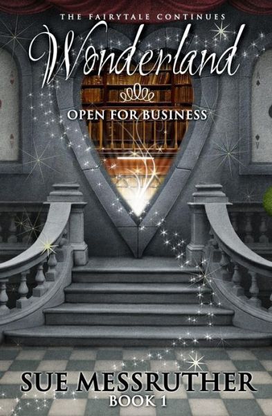 Cover for Sue Messruther · Wonderland Open for business (Paperback Book) (2017)