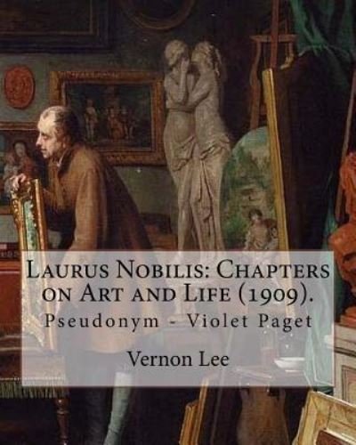 Cover for Vernon Lee · Laurus Nobilis (Pocketbok) (2017)