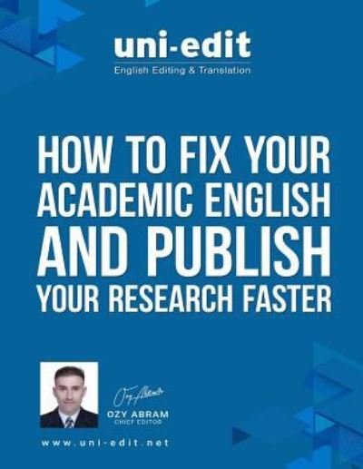 Cover for Ozy Abram · How to Fix Your Academic English Writing and Publish Your Research Faster (Pocketbok) (2017)
