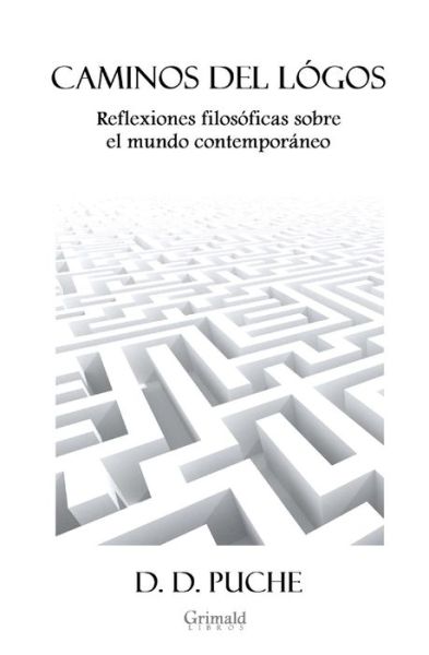 Cover for D D Puche · Caminos del logos (Paperback Book) (2018)