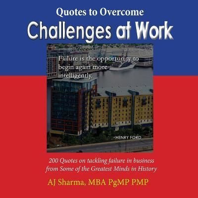 Cover for Aj Sharma · Quotes to Overcome Challenges at Work (Paperback Bog) (2018)