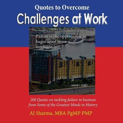 Cover for Aj Sharma · Quotes to Overcome Challenges at Work (Paperback Book) (2018)