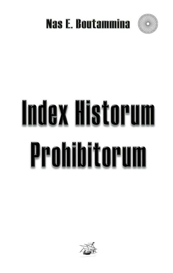 Cover for Nas E Boutammina · Index Historum Prohibitorum (Paperback Book) (2015)