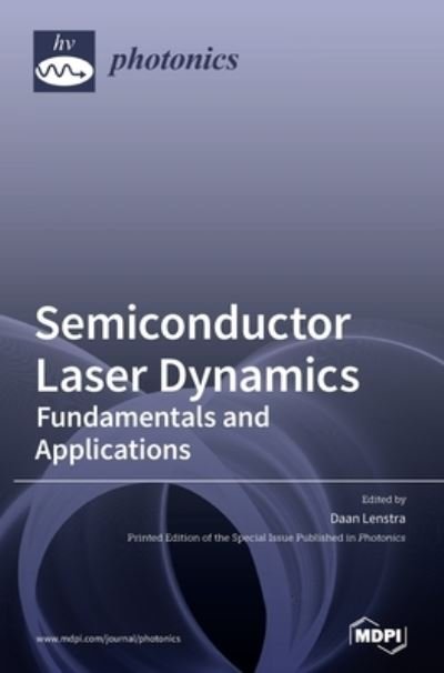 Cover for Daan Lenstra · Semiconductor Laser Dynamics: Fundamentals and Applications (Gebundenes Buch) (2020)