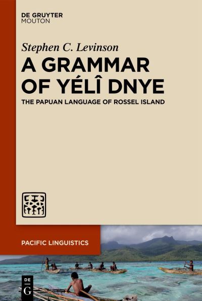 Cover for Stephen C. Levinson · Grammar of yélî Dnye (Book) (2023)