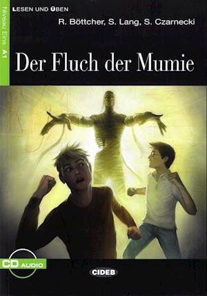 Cover for Regine Böttcher · Der Fluch der Mumie. Buch und Audio-CD (Paperback Book) (2017)