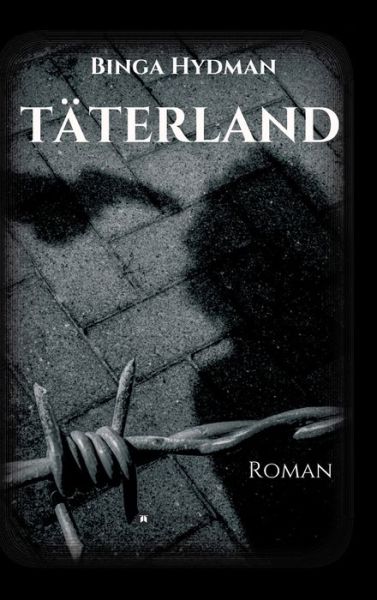 Cover for Hydman · Täterland (Book) (2020)