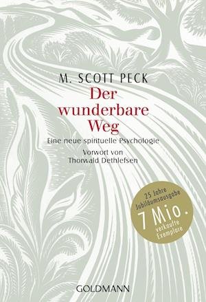 Cover for M. Scott Peck · Goldmann 21666 Peck.Wunderbare Weg (Bog)