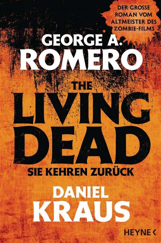 Cover for Romero · The Living Dead - Sie kehren zur (Bog)