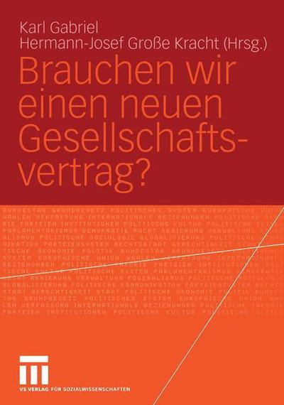 Cover for Karl Gabriel · Brauchen Wir Einen Neuen Gesellschaftsvertrag? (Paperback Book) [2005 edition] (2005)