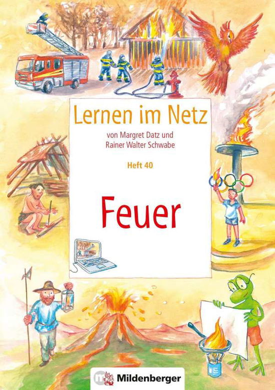 Cover for Datz · Lernen im Netz, Heft 40: Feuer (Book)