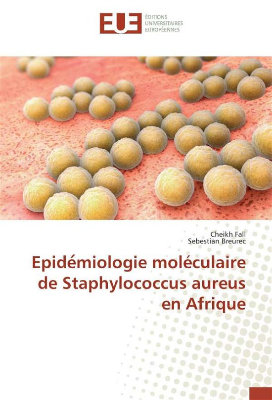 Cover for Fall · Epide miologie moléculaire de Stap (Bok)