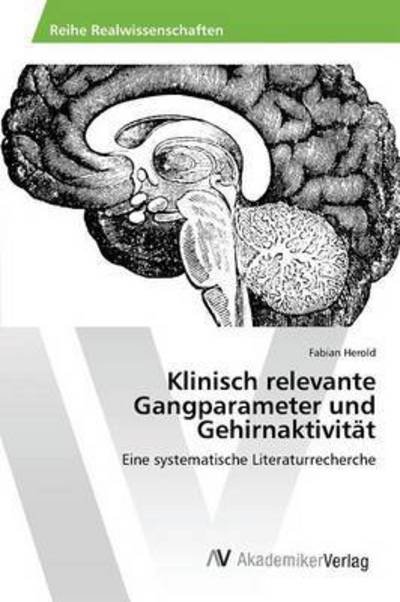 Cover for Herold · Klinisch relevante Gangparameter (Bog) (2016)