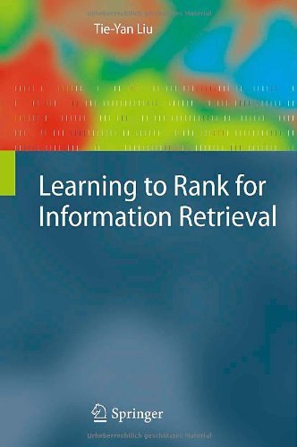 Cover for Tie-Yan Liu · Learning to Rank for Information Retrieval (Hardcover bog) [2011 edition] (2011)