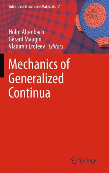 Cover for Holm Altenbach · Mechanics of Generalized Continua - Advanced Structured Materials (Paperback Book) [2011 edition] (2013)