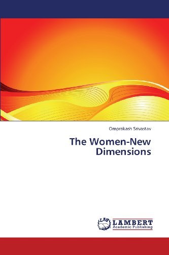 Cover for Omprakash Srivastav · The Women-new Dimensions (Pocketbok) (2013)