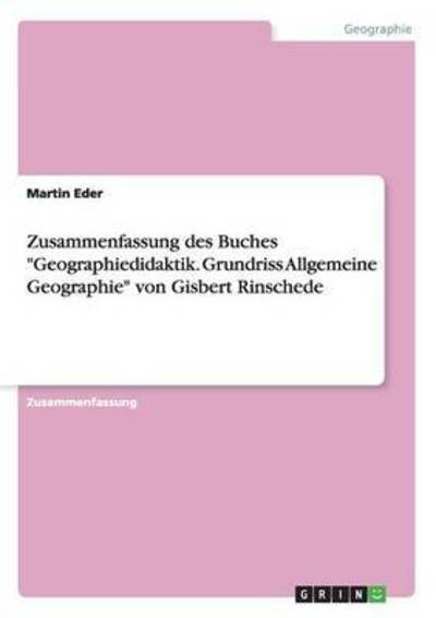 Cover for Eder · Zusammenfassung des Buches &quot;Geogra (Bok) (2015)