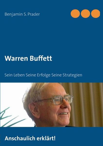 Cover for Benjamin S Prader · Warren Buffett (Paperback Book) (2013)