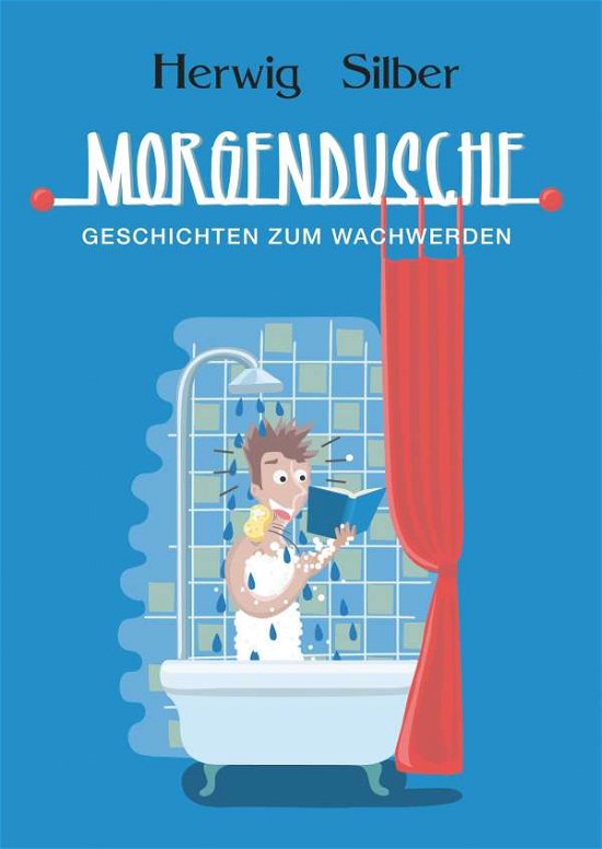 Cover for Silber · Morgendusche (Buch)