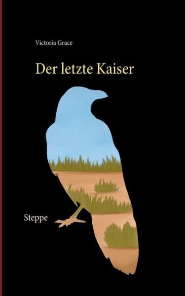 Cover for Grace · Der letzte Kaiser (Book) (2020)