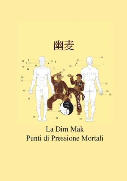 Cover for Fruth · La Dim Mak (Book) (2017)