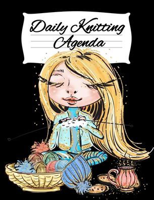 Cover for Infinit You · Daily Knitting Agenda: Personal Knitting Planner For Inspiration &amp; Motivation (Paperback Book) (2019)