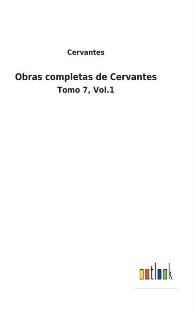 Cover for Cervantes · Obras completas de Cervantes (Hardcover Book) (2022)