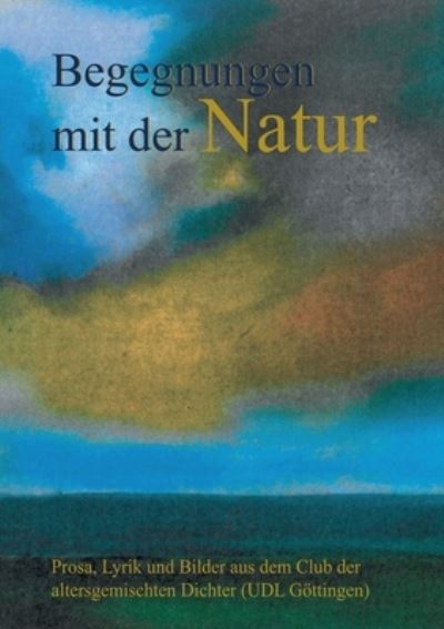 Cover for Ruth Finckh · Begegnungen mit der Natur (Paperback Book) (2022)