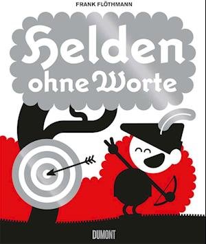 Cover for Frank Flöthmann · Helden ohne Worte (Book) (2022)