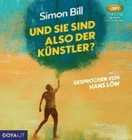 Cover for Simon Bill · Und Sie sind also der Künstler? (Audiobook (CD)) (2023)