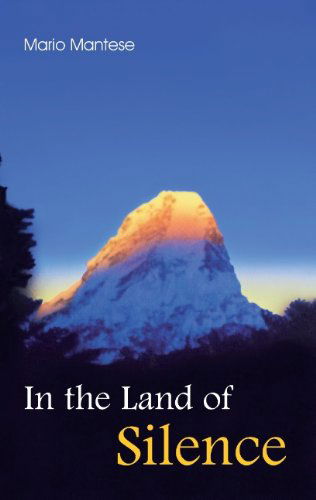 Cover for Mario Mantese · In the Land of Silence: Learning with My Master (Paperback Book) (2012)