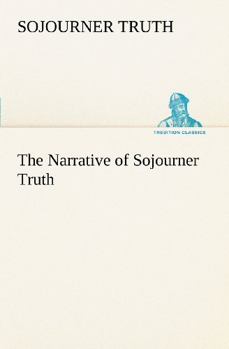 Cover for Sojourner Truth · The Narrative of Sojourner Truth (Tredition Classics) (Pocketbok) (2012)