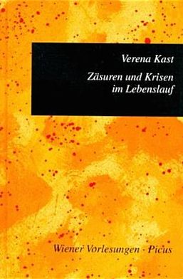 Cover for Verena Kast · ZÃ¤suren Und Krisen Im Lebenslauf (Book)