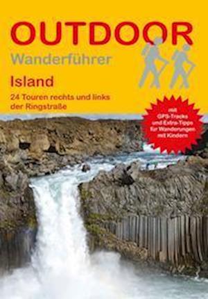 Island 24 Touren rechts und links der Ringstraße - Erik Van de Perre - Books - Stein, Conrad, Verlag - 9783866867666 - July 18, 2022