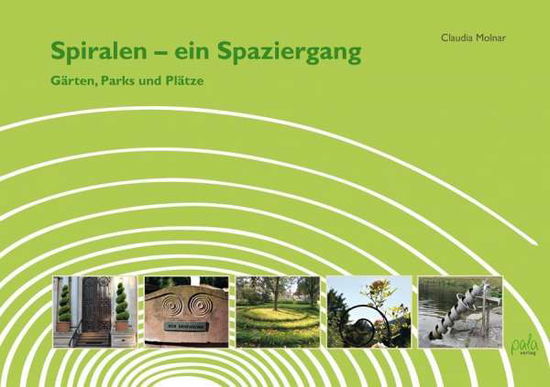 Cover for Molnar · Spiralen - ein Spaziergang (Book)