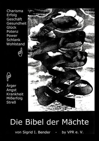 Cover for Sigrid I Bender · Die Bibel der Machte (Paperback Book) [German edition] (1999)