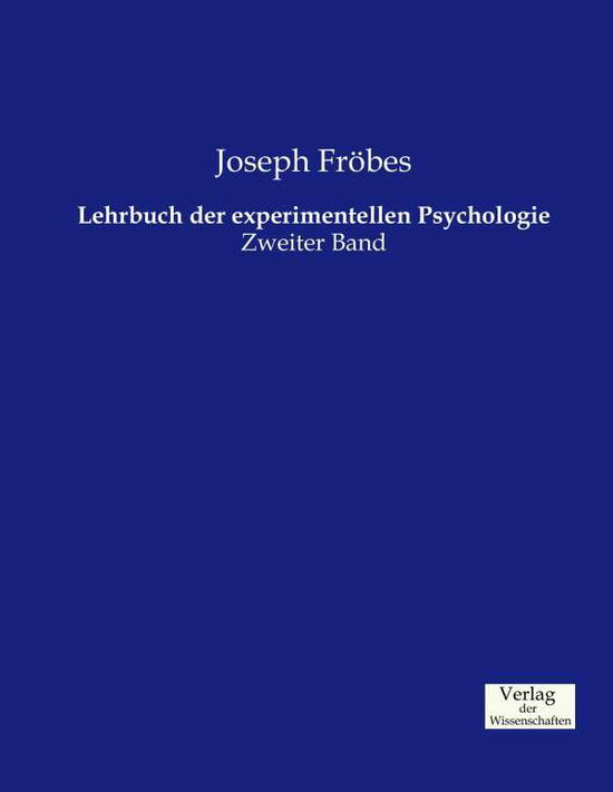 Cover for Joseph Frobes · Lehrbuch Der Experimentellen Psychologie (Paperback Book) (2019)